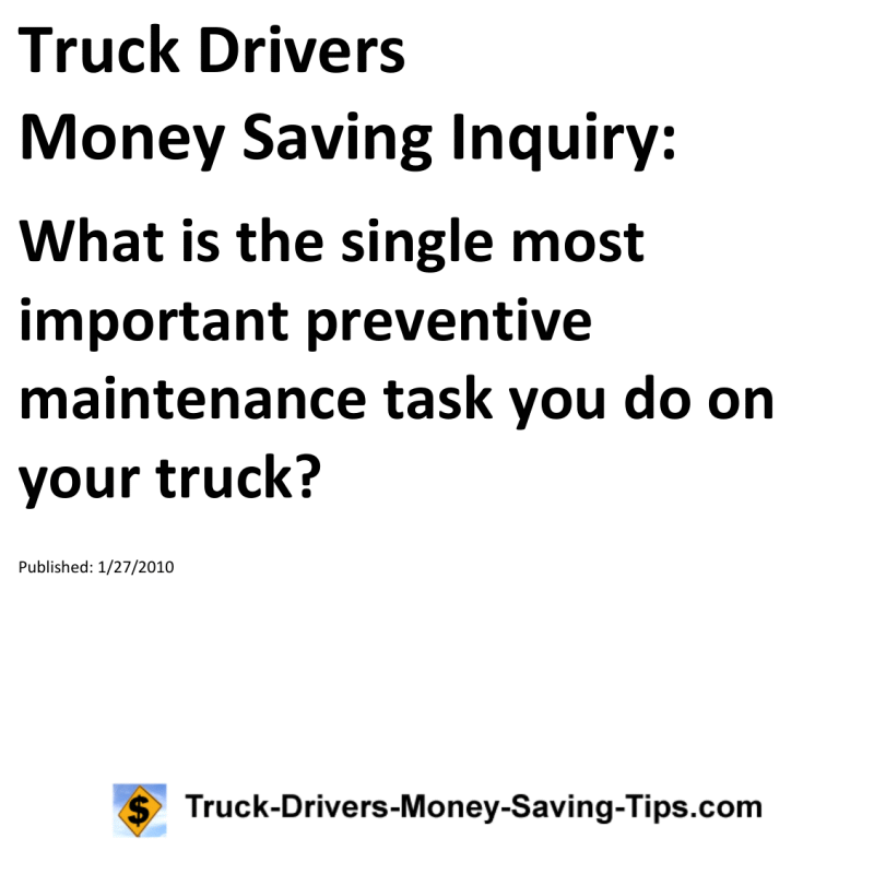 Truck Drivers Money Saving Inquiry for 01-27-2010