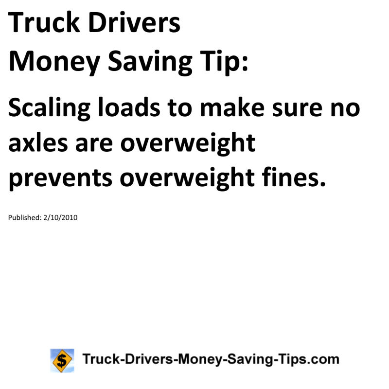 Truck Drivers Money Saving Tip for 02-10-2010