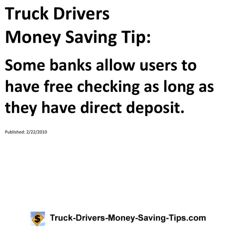 Truck Drivers Money Saving Tip for 02-22-2010