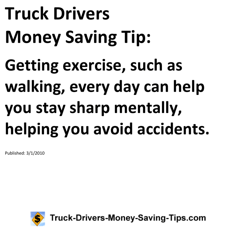 Truck Drivers Money Saving Tip for 03-01-2010