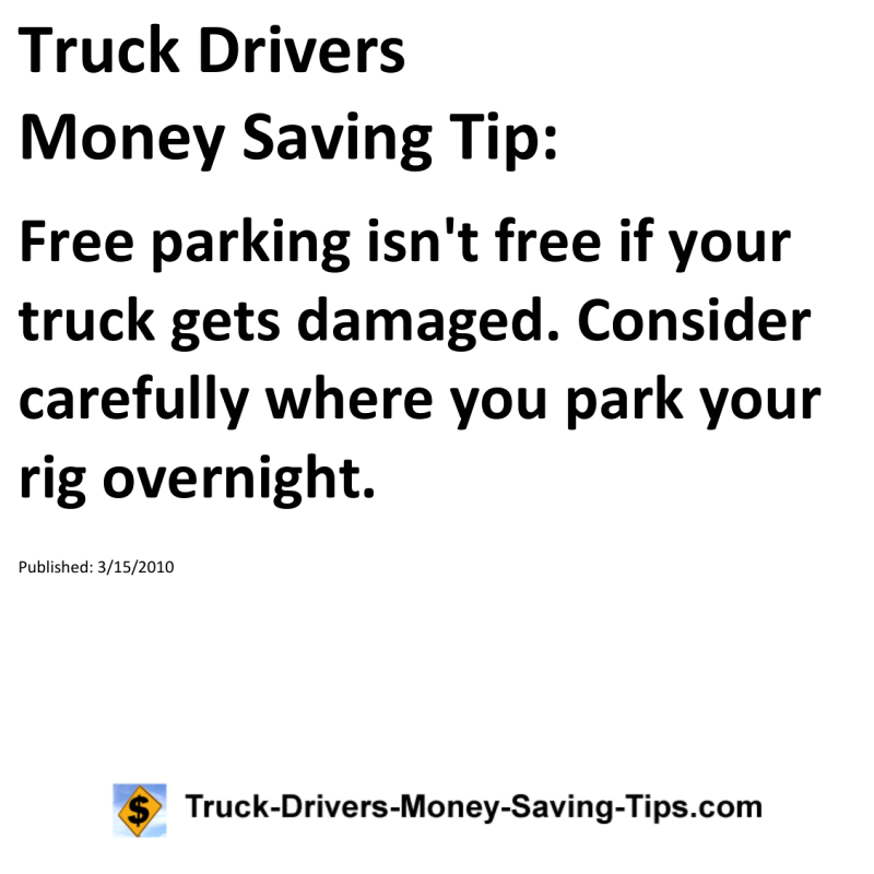 Truck Drivers Money Saving Tip for 03-15-2010