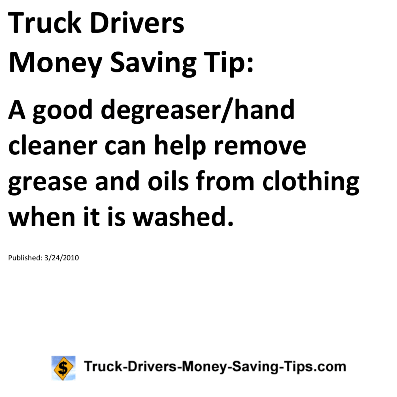 Truck Drivers Money Saving Tip for 03-24-2010