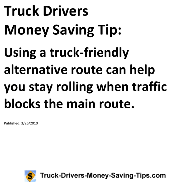 Truck Drivers Money Saving Tip for 03-26-2010