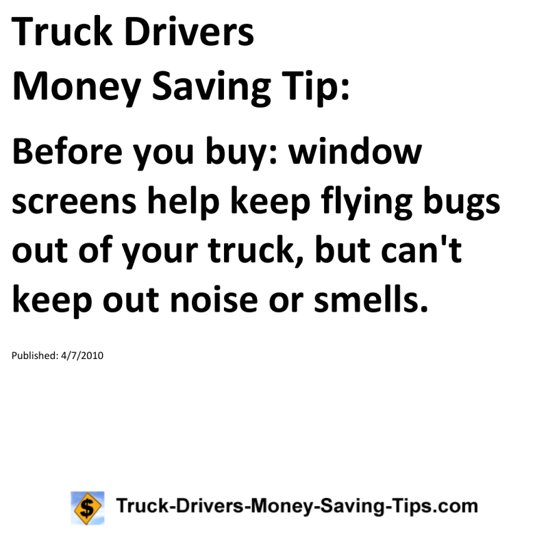 Truck Drivers Money Saving Tip for 04-07-2010