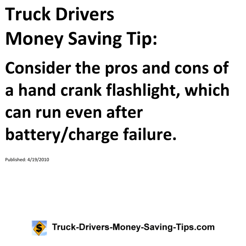 Truck Drivers Money Saving Tip for 04-19-2010