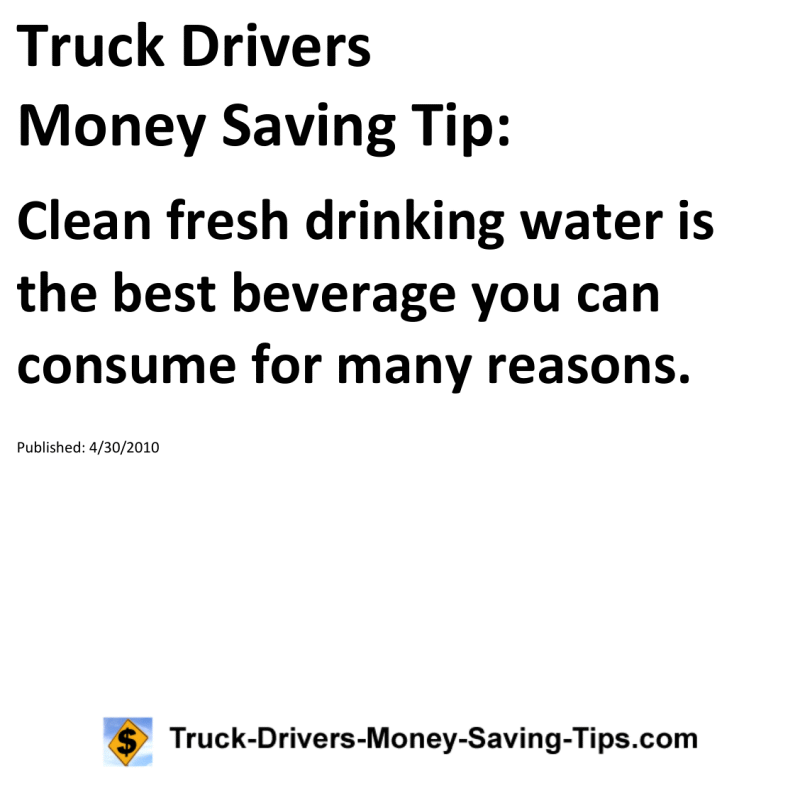 Truck Drivers Money Saving Tip for 04-30-2010