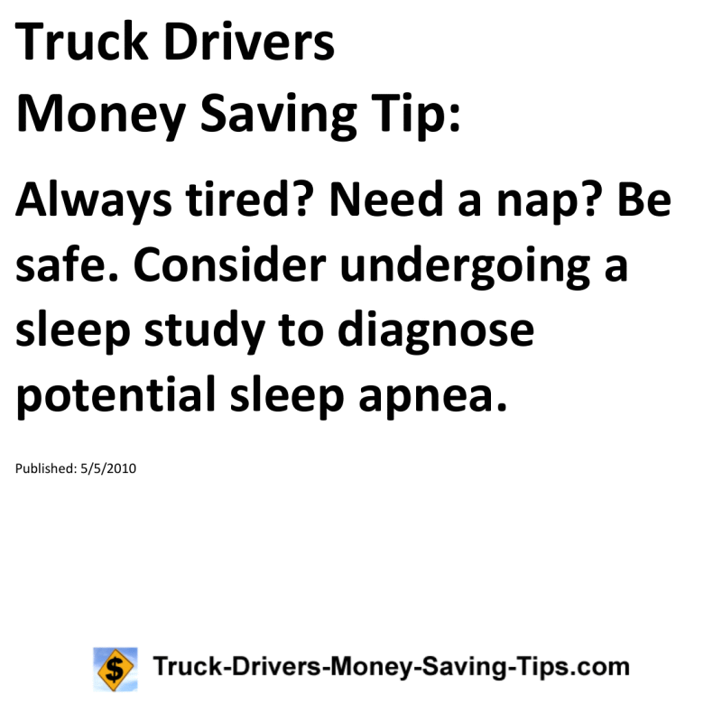 Truck Drivers Money Saving Tip for 05-05-2010