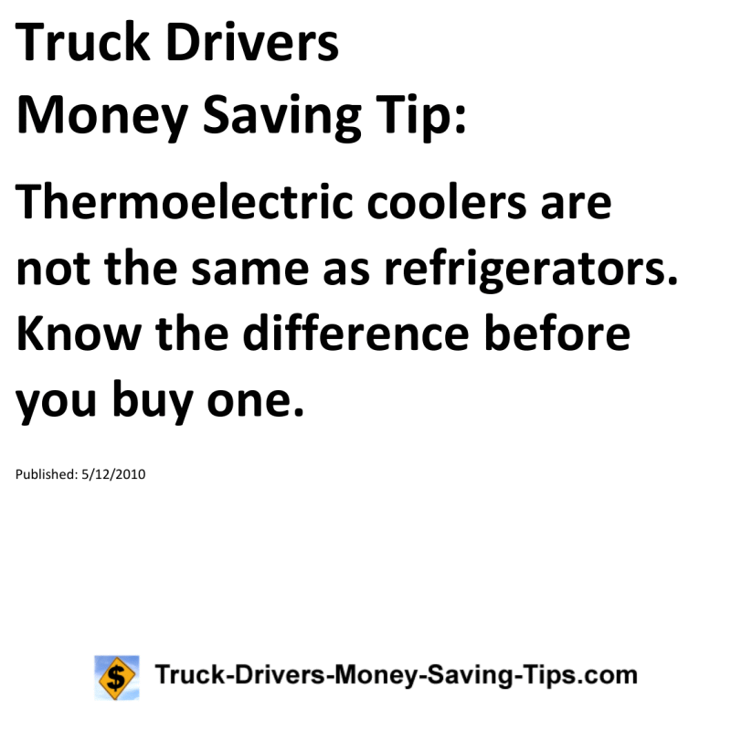 Truck Drivers Money Saving Tip for 05-12-2010