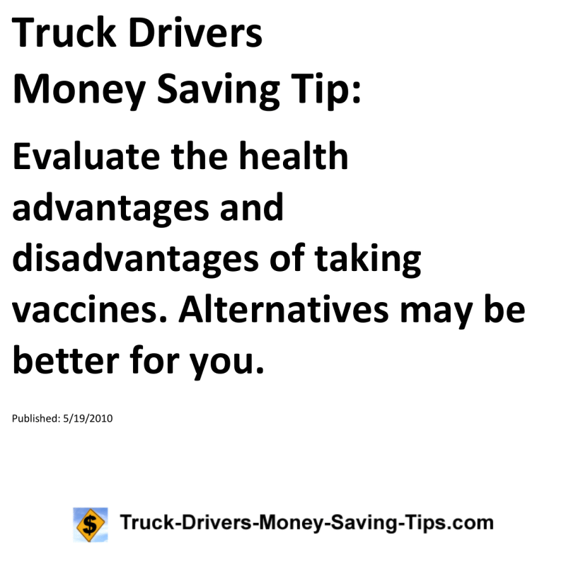 Truck Drivers Money Saving Tip for 05-19-2010