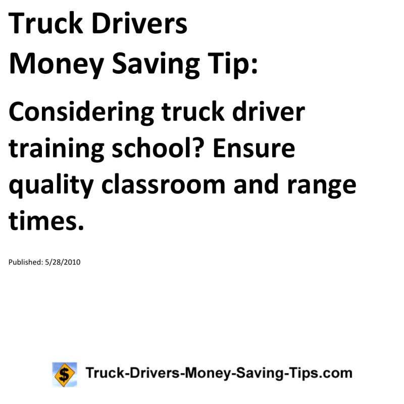 Truck Drivers Money Saving Tip for 05-28-2010