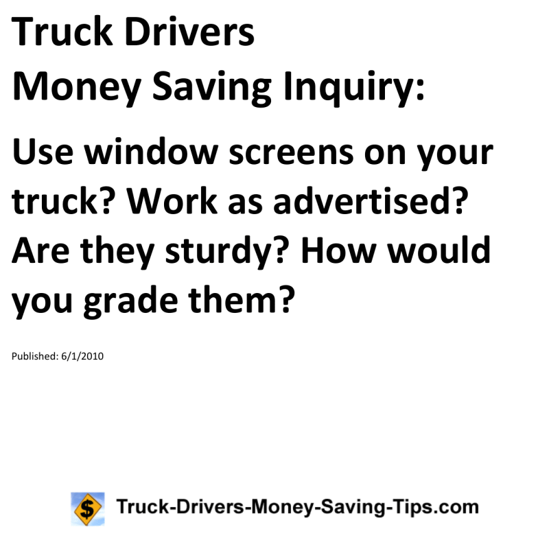 Truck Drivers Money Saving Inquiry for 06-01-2010