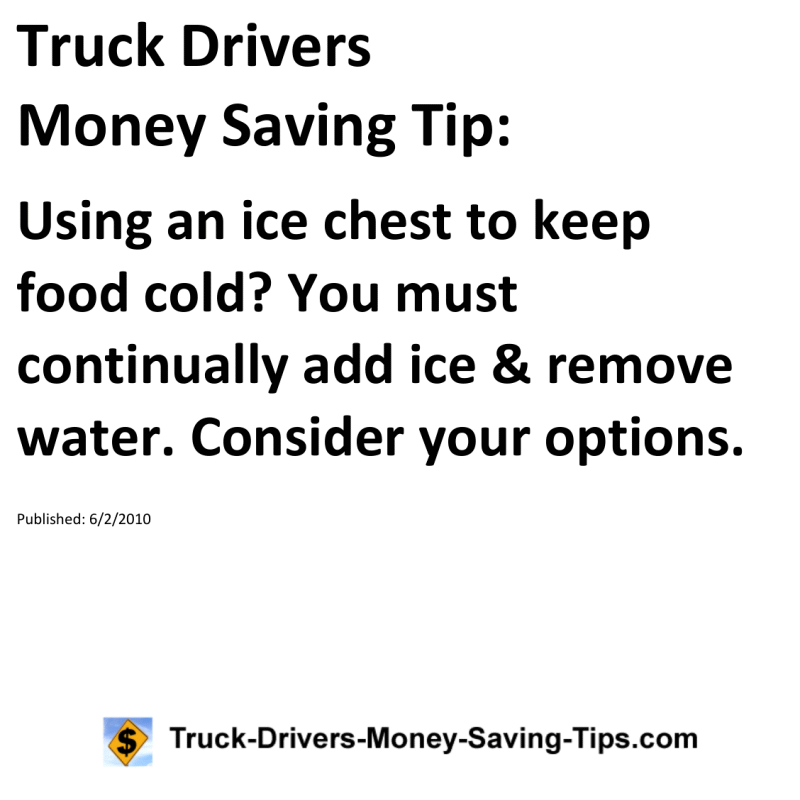 Truck Drivers Money Saving Tip for 06-02-2010