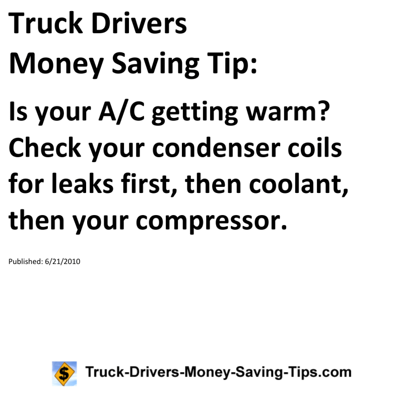 Truck Drivers Money Saving Tip for 06-21-2010