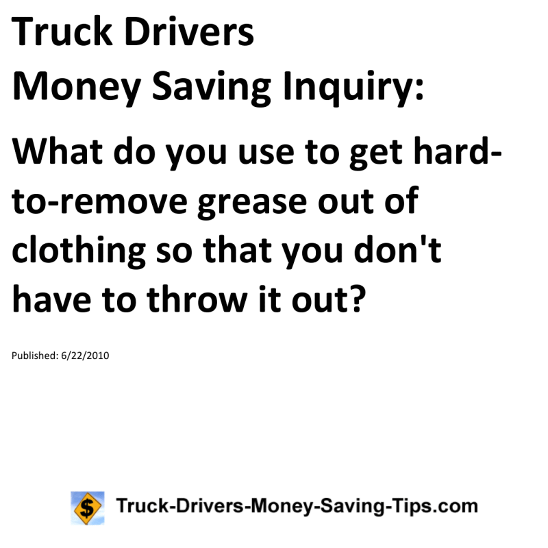 Truck Drivers Money Saving Inquiry for 06-22-2010