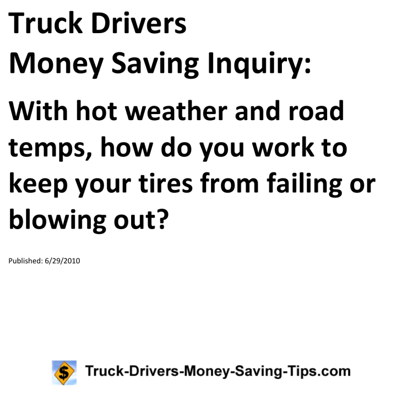 Truck Drivers Money Saving Inquiry for 06-29-2010