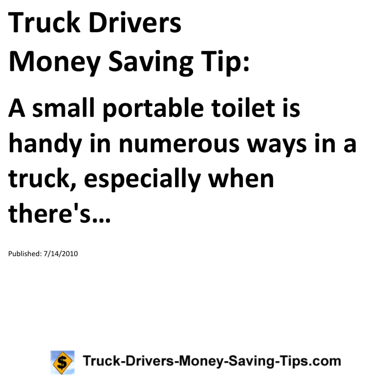 Truck Drivers Money Saving Tip for 07-14-2010