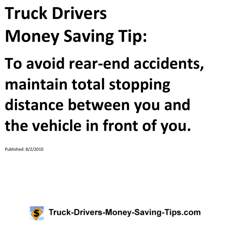 Truck Drivers Money Saving Tip for 08-02-2010