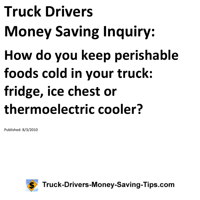 Truck Drivers Money Saving Inquiry for 08-03-2010