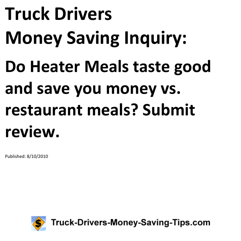 Truck Drivers Money Saving Inquiry for 08-10-2010