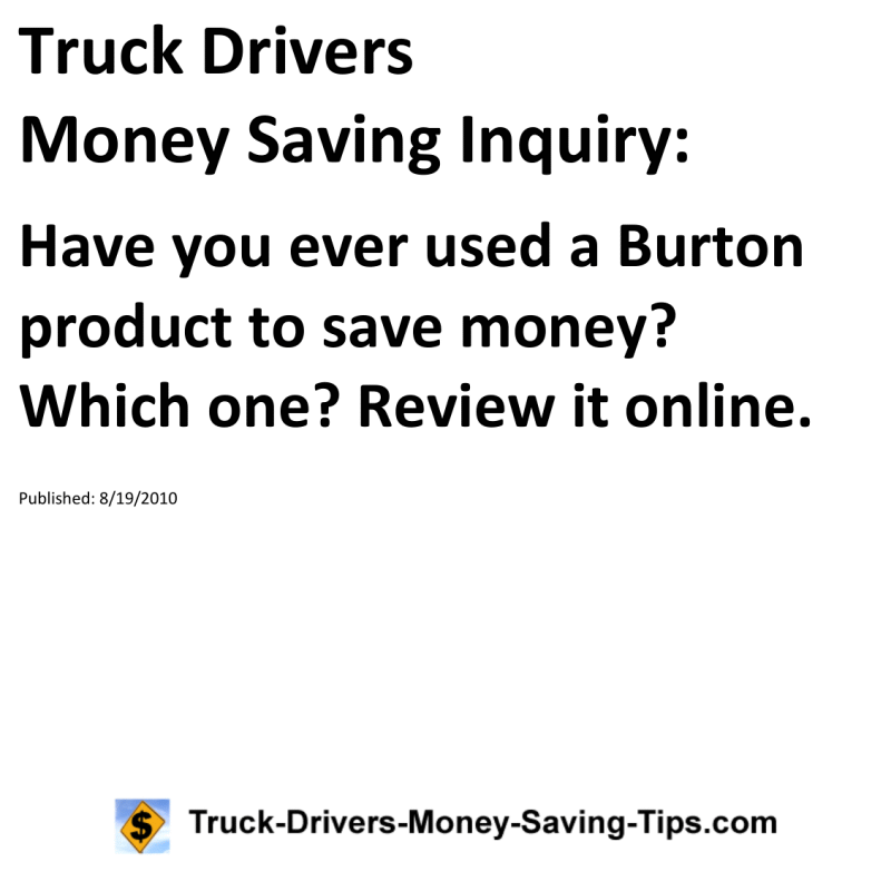 Truck Drivers Money Saving Inquiry for 08-19-2010