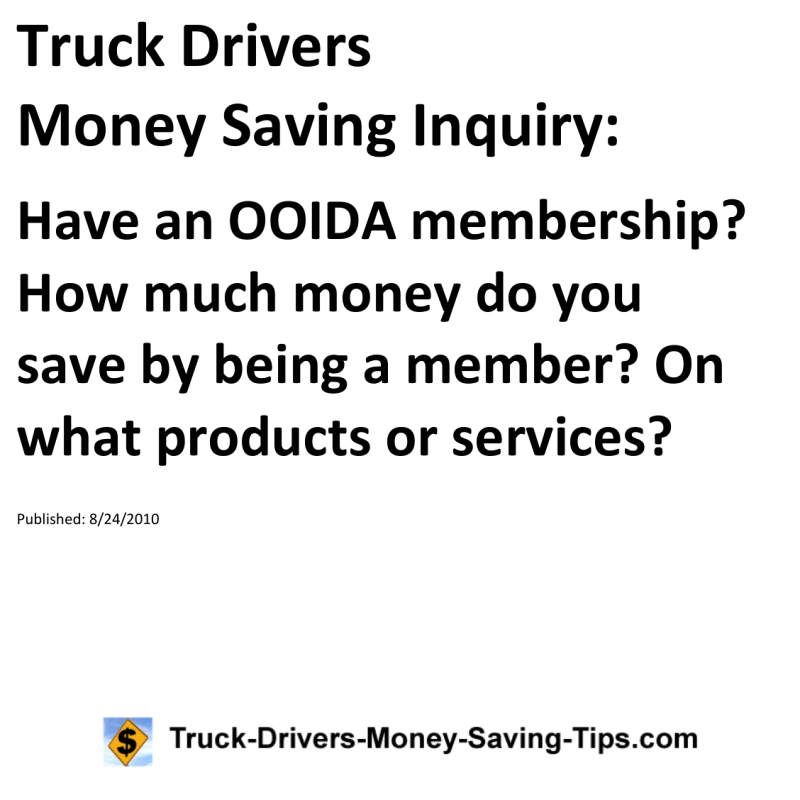 Truck Drivers Money Saving Inquiry for 08-24-2010