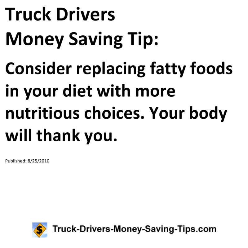 Truck Drivers Money Saving Tip for 08-25-2010