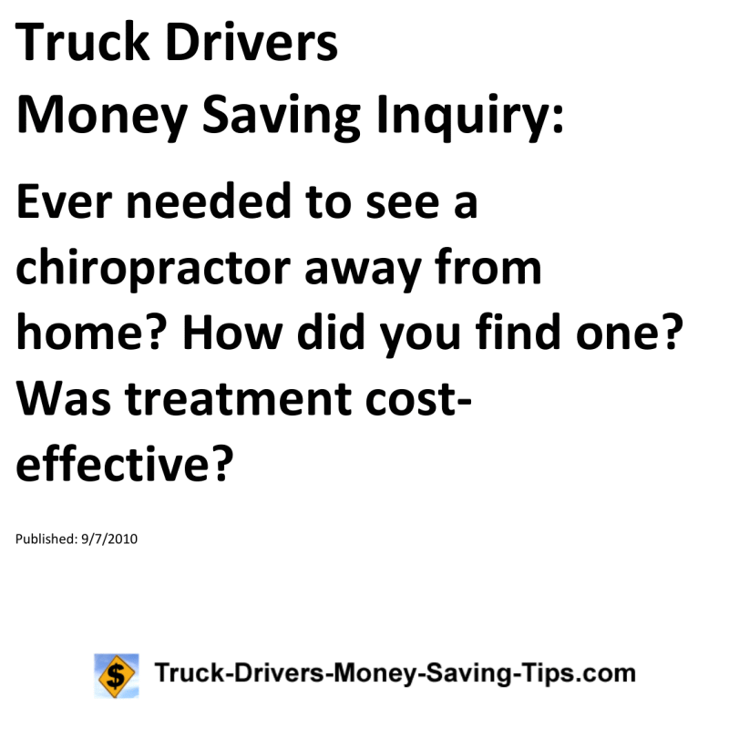 Truck Drivers Money Saving Inquiry for 09-07-2010