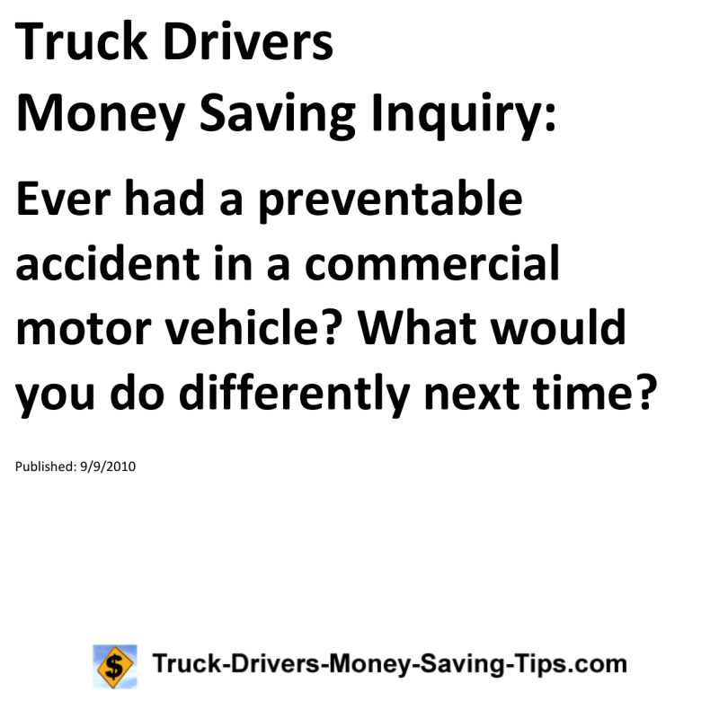 Truck Drivers Money Saving Inquiry for 09-09-2010