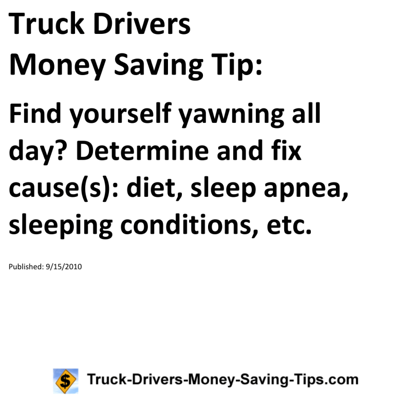 Truck Drivers Money Saving Tip for 09-15-2010