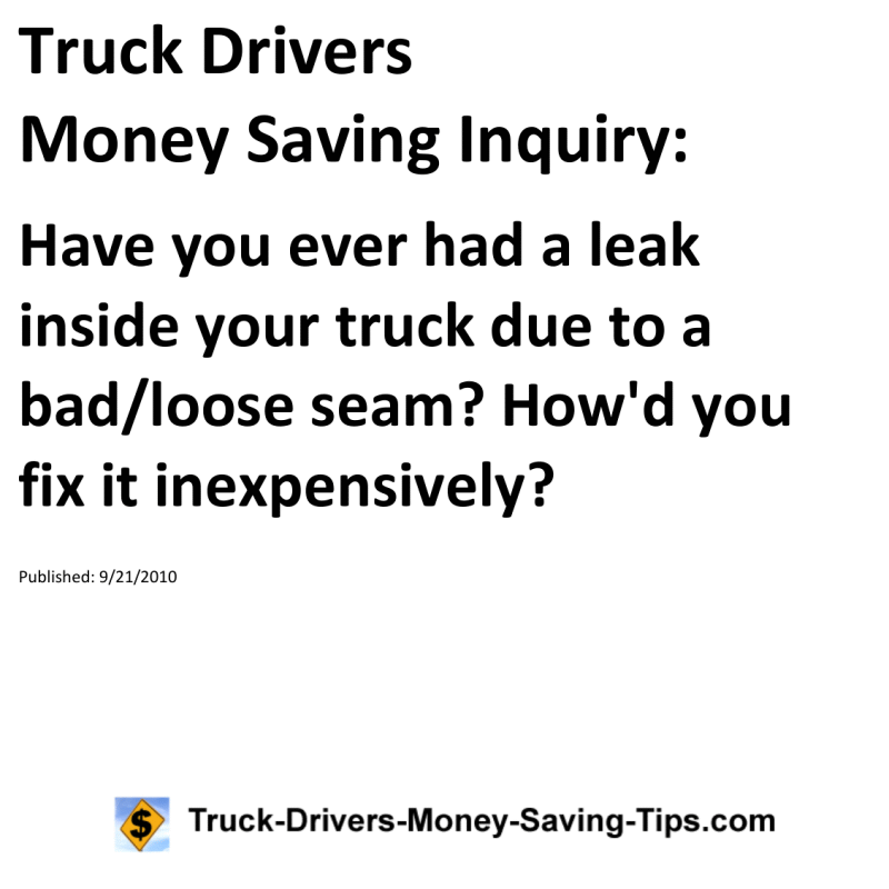 Truck Drivers Money Saving Inquiry for 09-21-2010