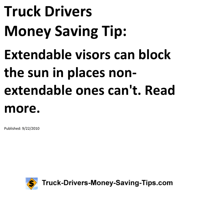 Truck Drivers Money Saving Tip for 09-22-2010