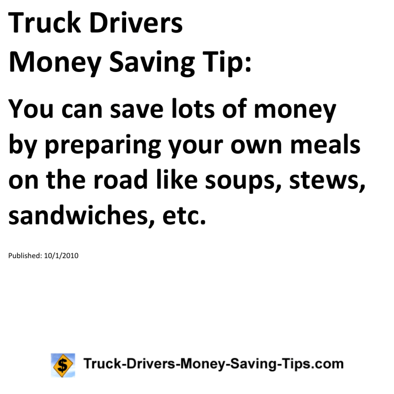 Truck Drivers Money Saving Tip for 10-01-2010