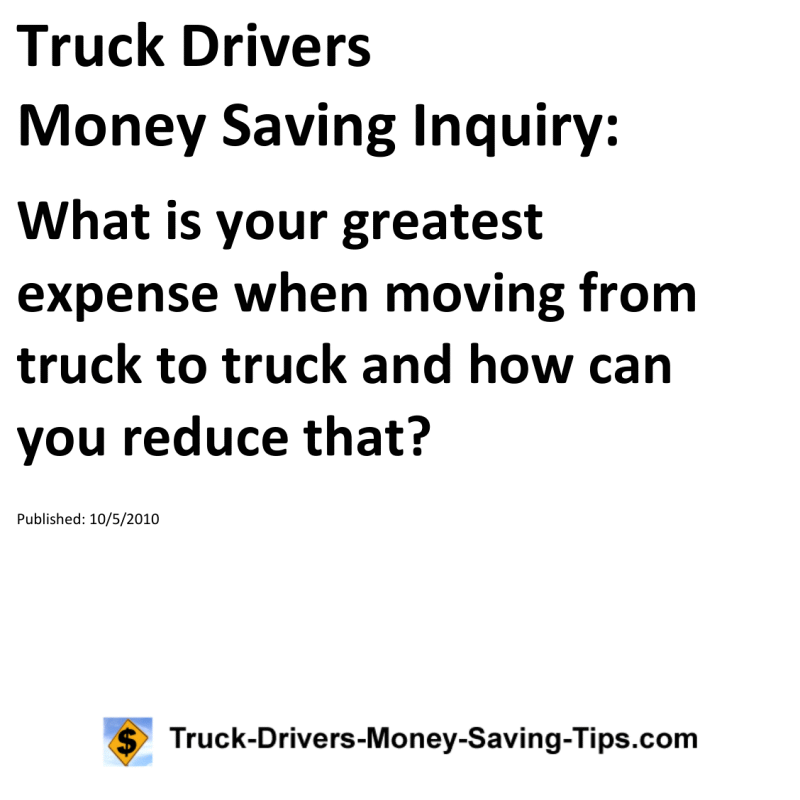 Truck Drivers Money Saving Inquiry for 10-05-2010