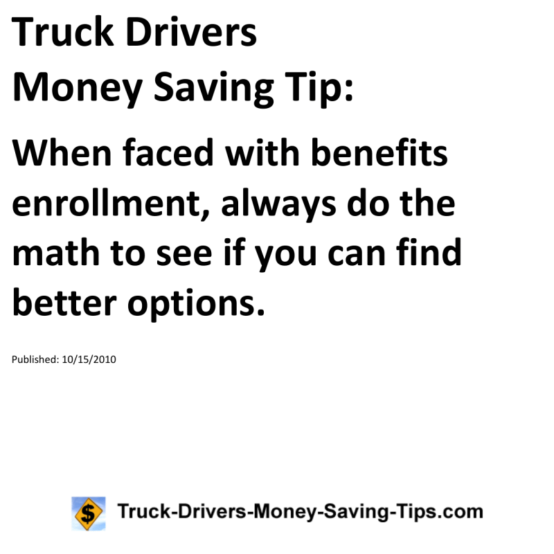 Truck Drivers Money Saving Tip for 10-15-2010