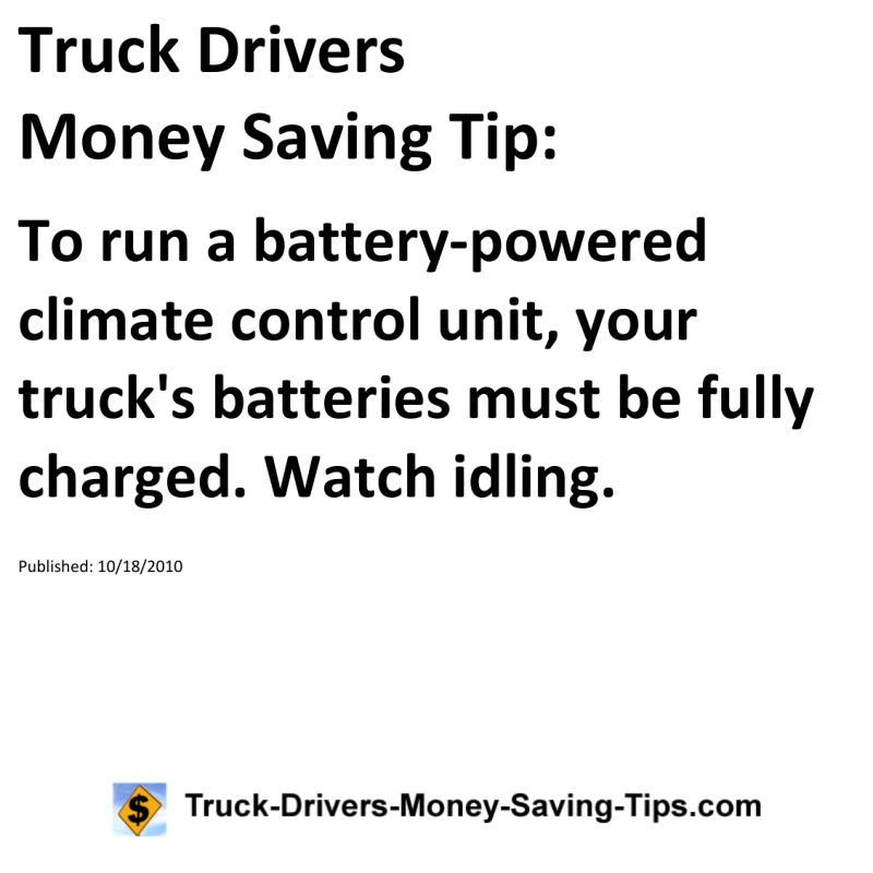 Truck Drivers Money Saving Tip for 10-18-2010