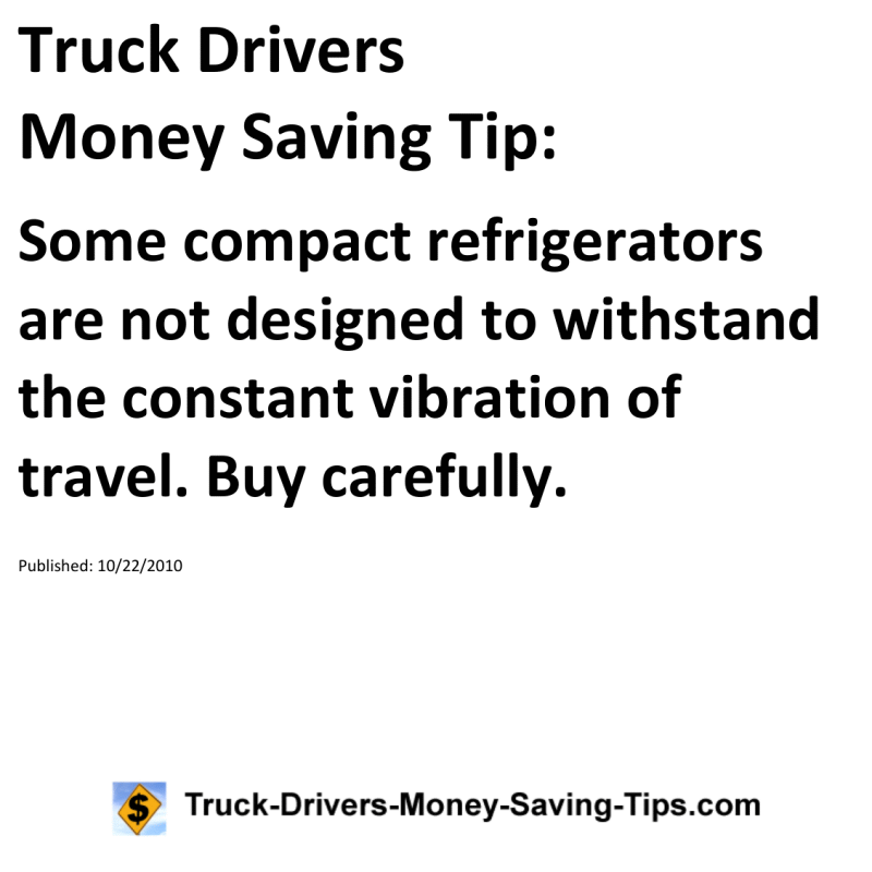 Truck Drivers Money Saving Tip for 10-22-2010