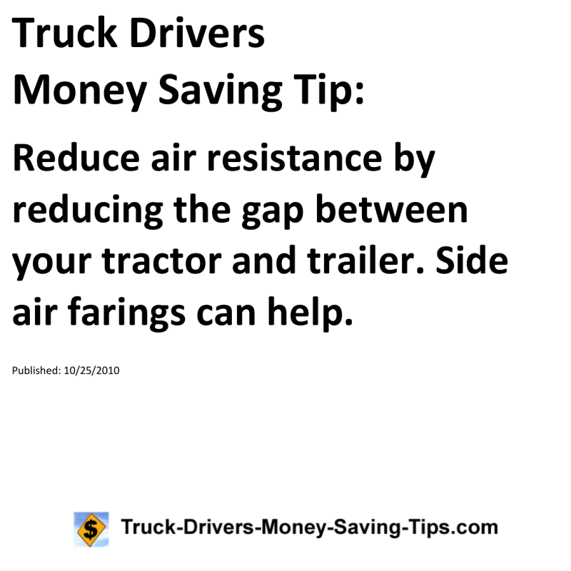 Truck Drivers Money Saving Tip for 10-25-2010