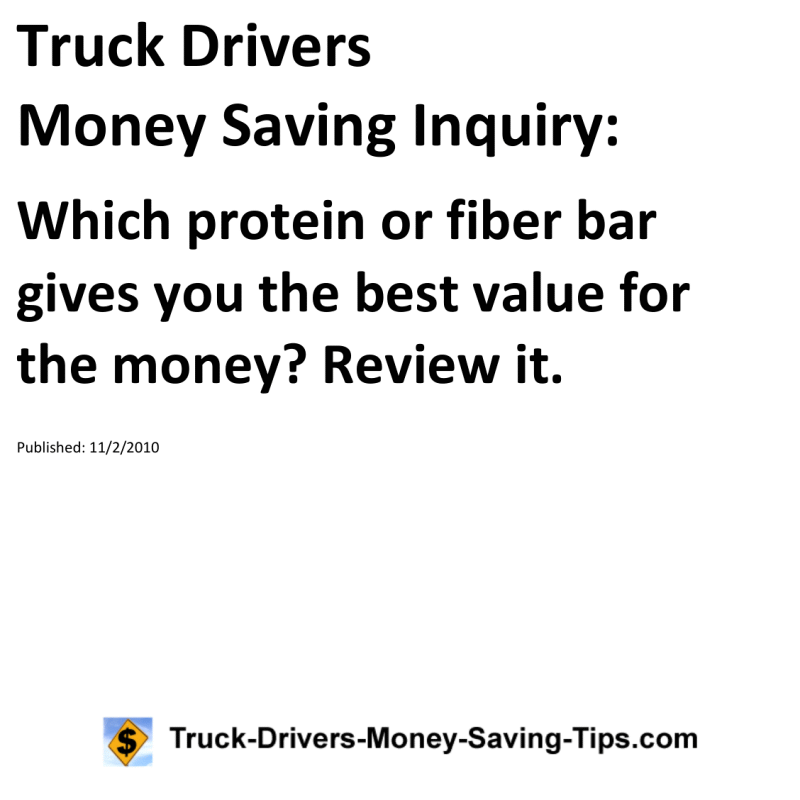 Truck Drivers Money Saving Inquiry for 11-02-2010