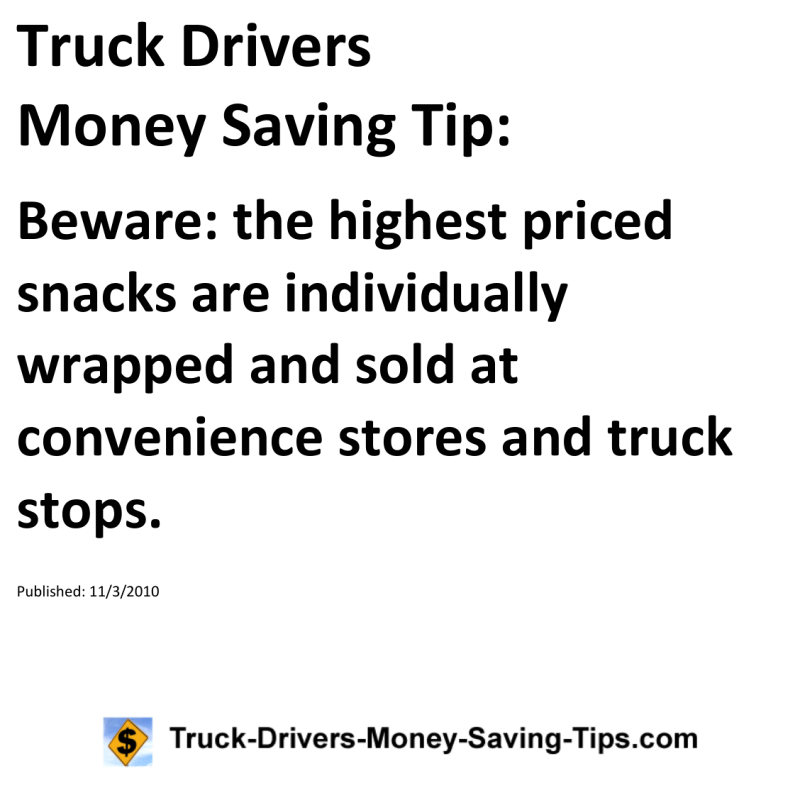 Truck Drivers Money Saving Tip for 11-03-2010