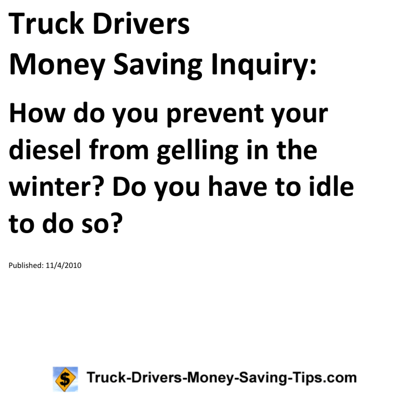 Truck Drivers Money Saving Inquiry for 11-04-2010