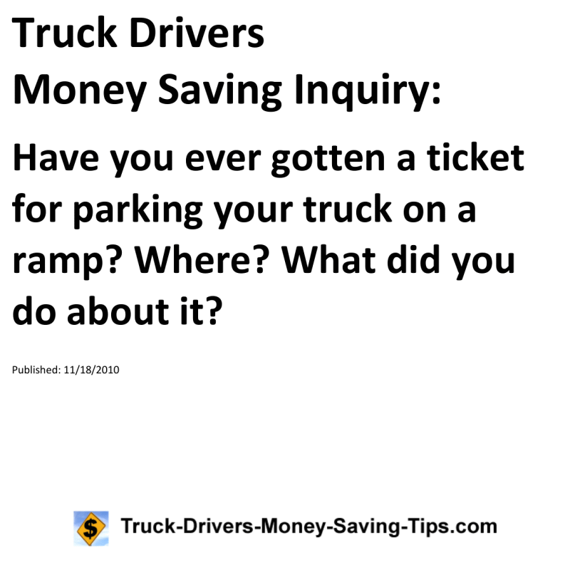 Truck Drivers Money Saving Inquiry for 11-18-2010