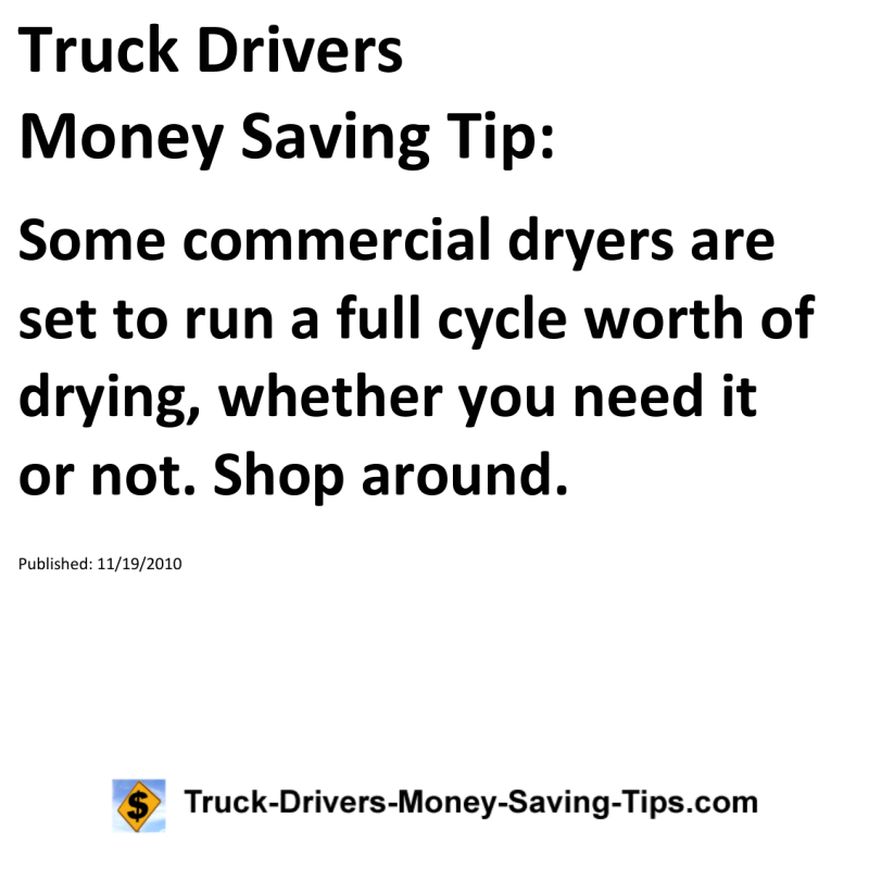 Truck Drivers Money Saving Tip for 11-19-2010