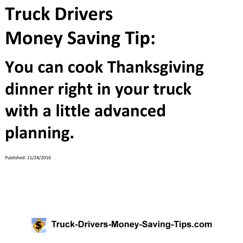 Truck Drivers Money Saving Tip for 11-24-2010