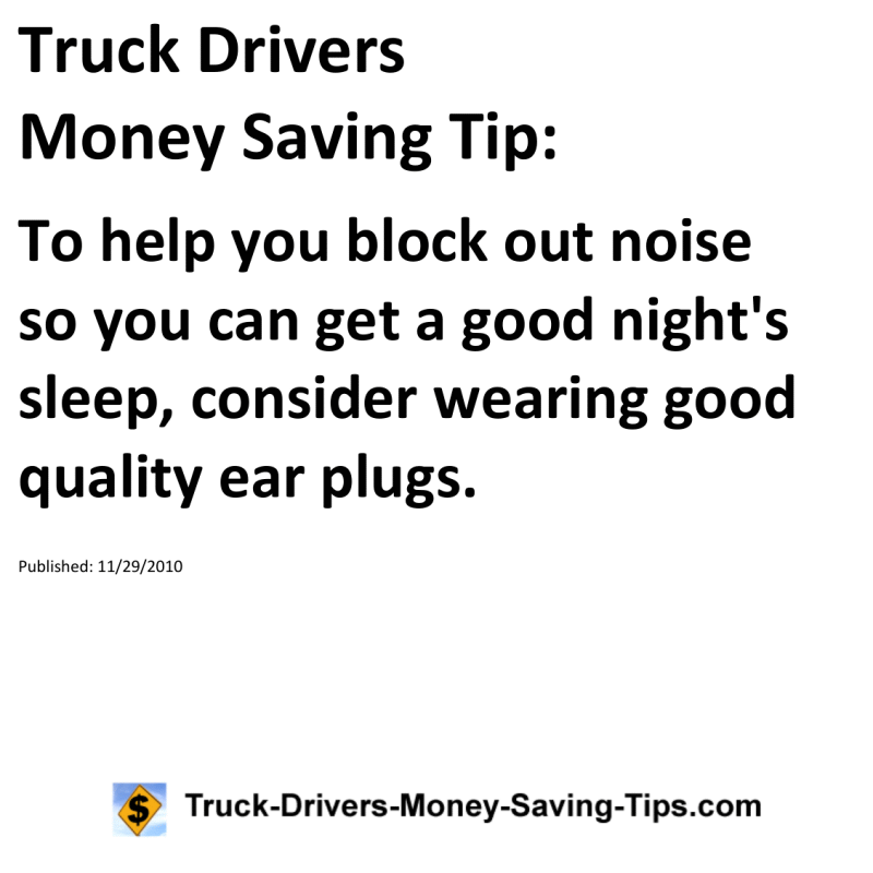 Truck Drivers Money Saving Tip for 11-29-2010