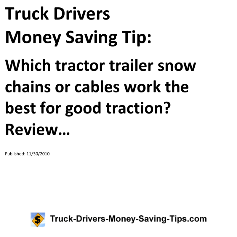 Truck Drivers Money Saving Tip for 11-30-2010