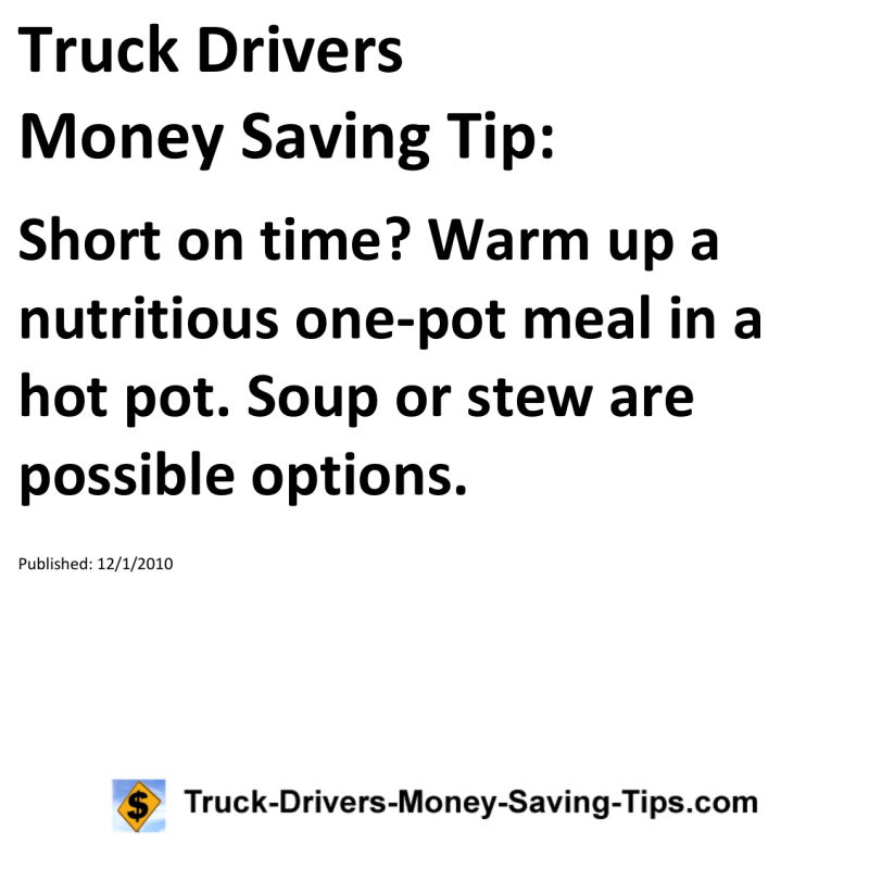 Truck Drivers Money Saving Tip for 12-01-2010