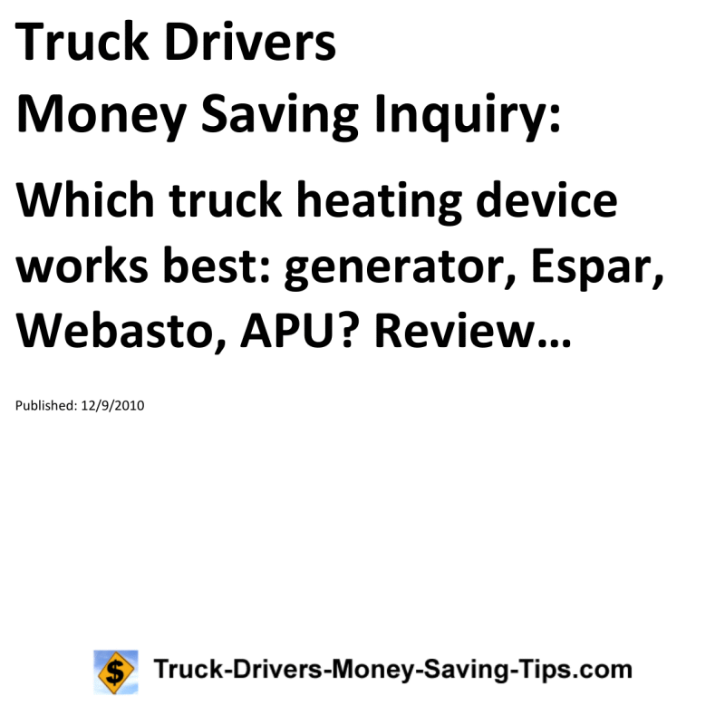 Truck Drivers Money Saving Inquiry for 12-09-2010