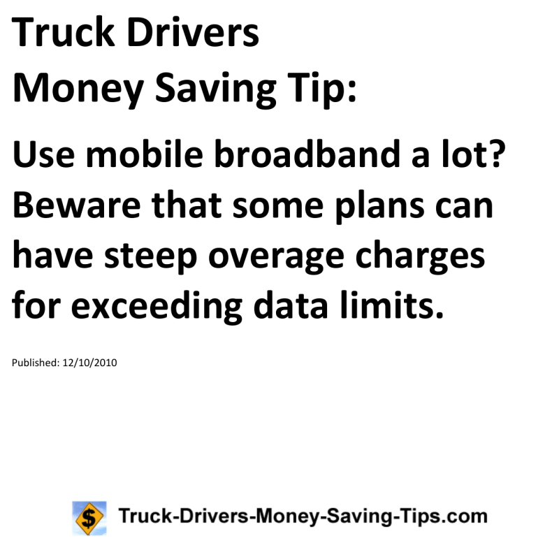 Truck Drivers Money Saving Tip for 12-10-2010