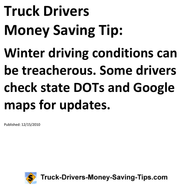 Truck Drivers Money Saving Tip for 12-15-2010