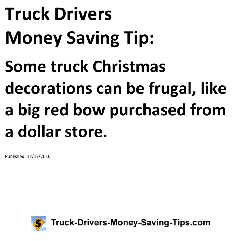 Truck Drivers Money Saving Tip for 12-17-2010